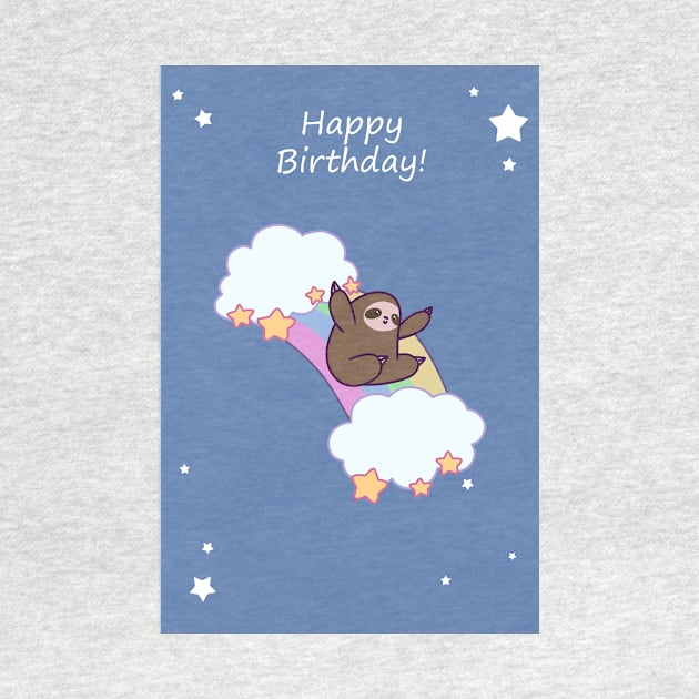 Happy Birthday Rainbow Cloud Sloth by saradaboru